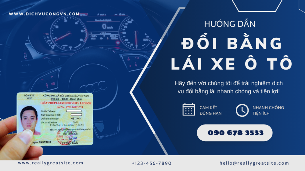 Đổi bằng lái xe ô tô Đồng Nai uy tín